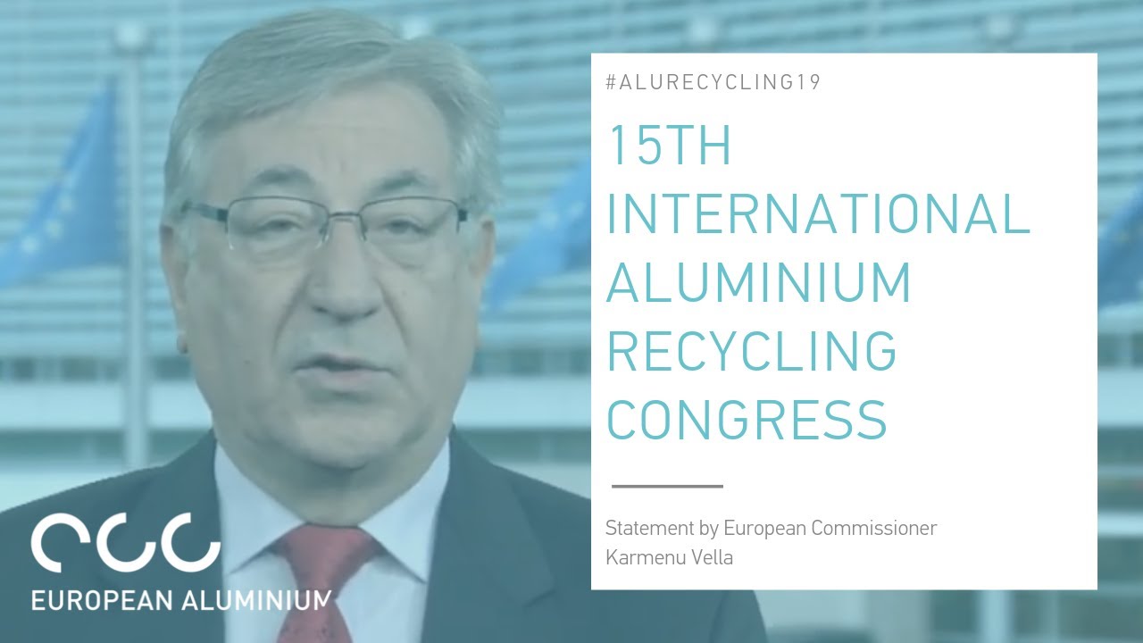EU Commissioner Karmenu Vella: aluminium & the circular economy