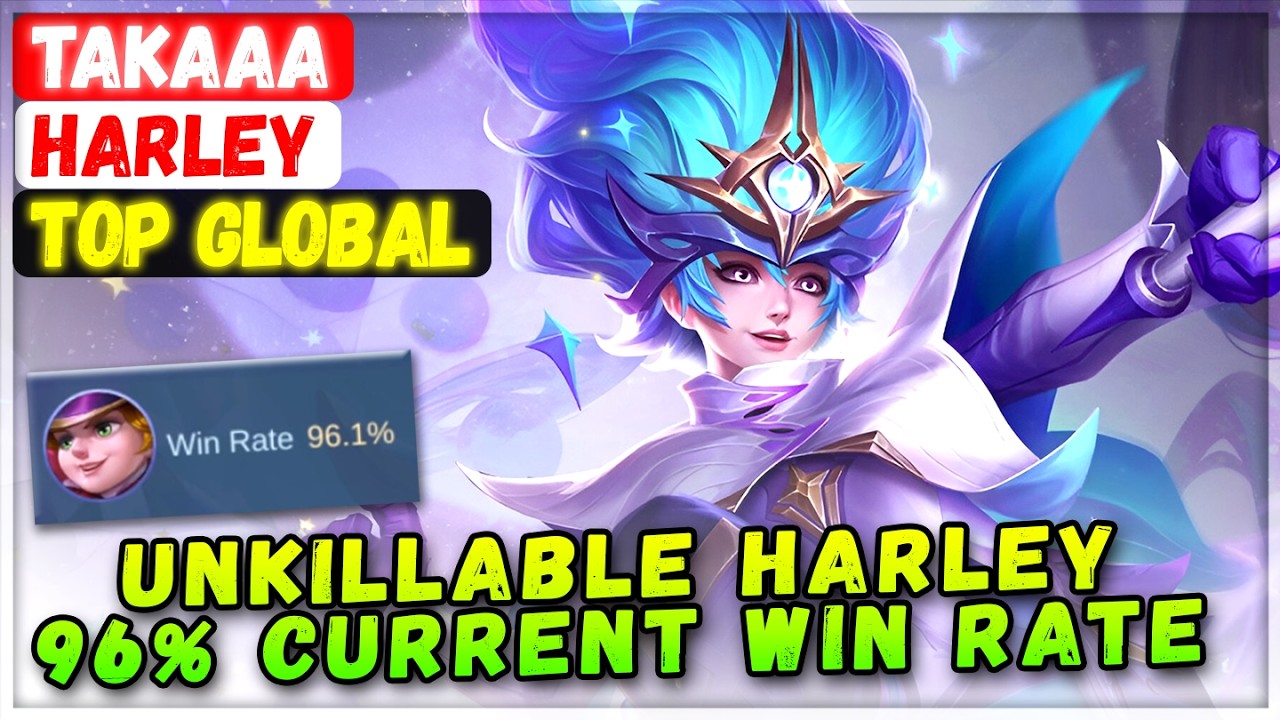 Taka Unkillable Harley 96% Current Win Rate [ Top Global Harley ] TAKAAA Mobile Legends Emblem Build
