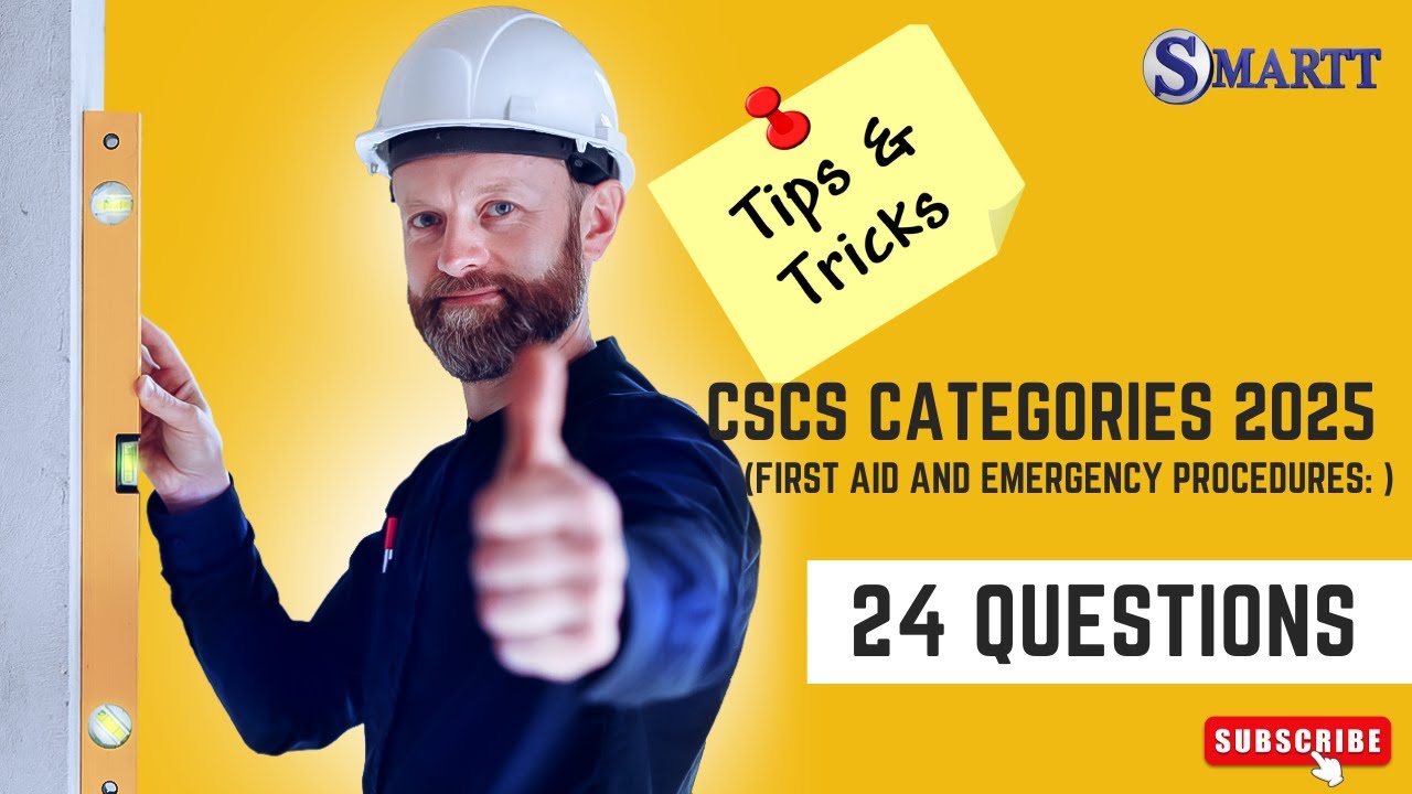 CSCS Test Revision categories (2025) Question Answers + tips,  First aid (24 questions)