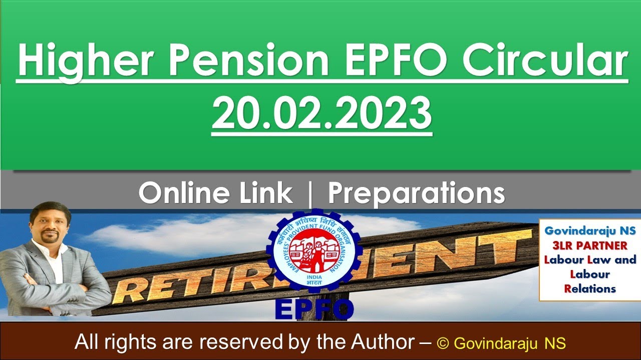 EPFO Higher Pension Circular 20.02.2023 | Online Link | Preparations for Higher Pension Option