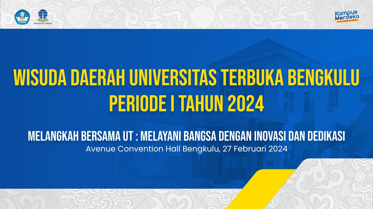 Wisuda Universitas Terbuka Bengkulu Periode 1 Tahun 2024