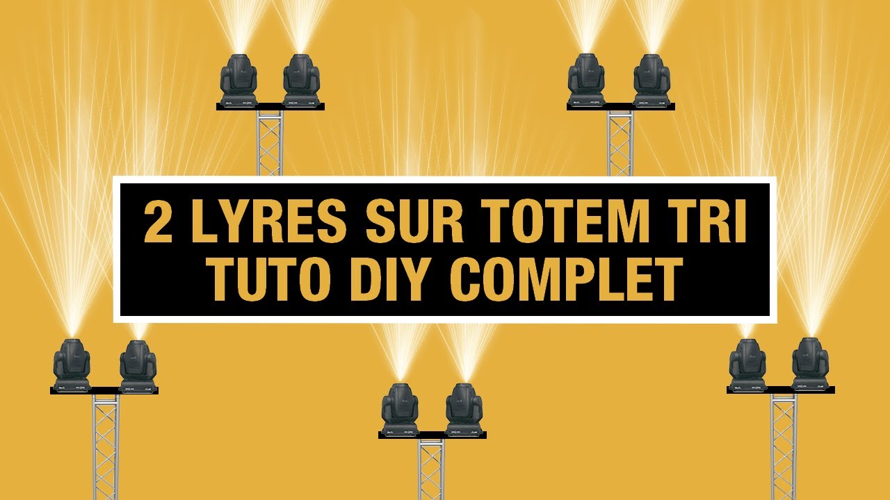 Tuto Dj : Comment mettre 2 lyres dmx sur un totem ? Construction Diy