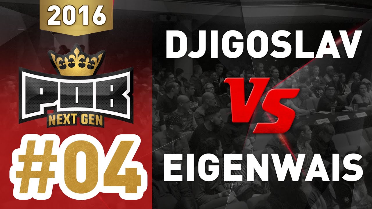04. Djigoslav vs Eigenwais- PunchOutBattles Next Gen Theater Auditie 2016