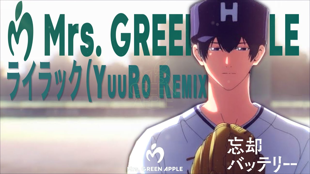 Mrs GREEN APPLE - ライラック(YuuRo Remix)
