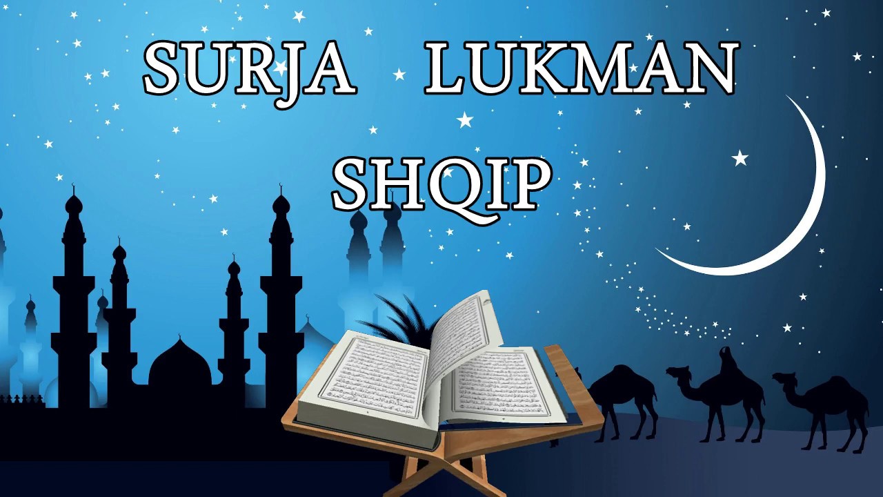 31 Surja Lukman Recitim Shqip