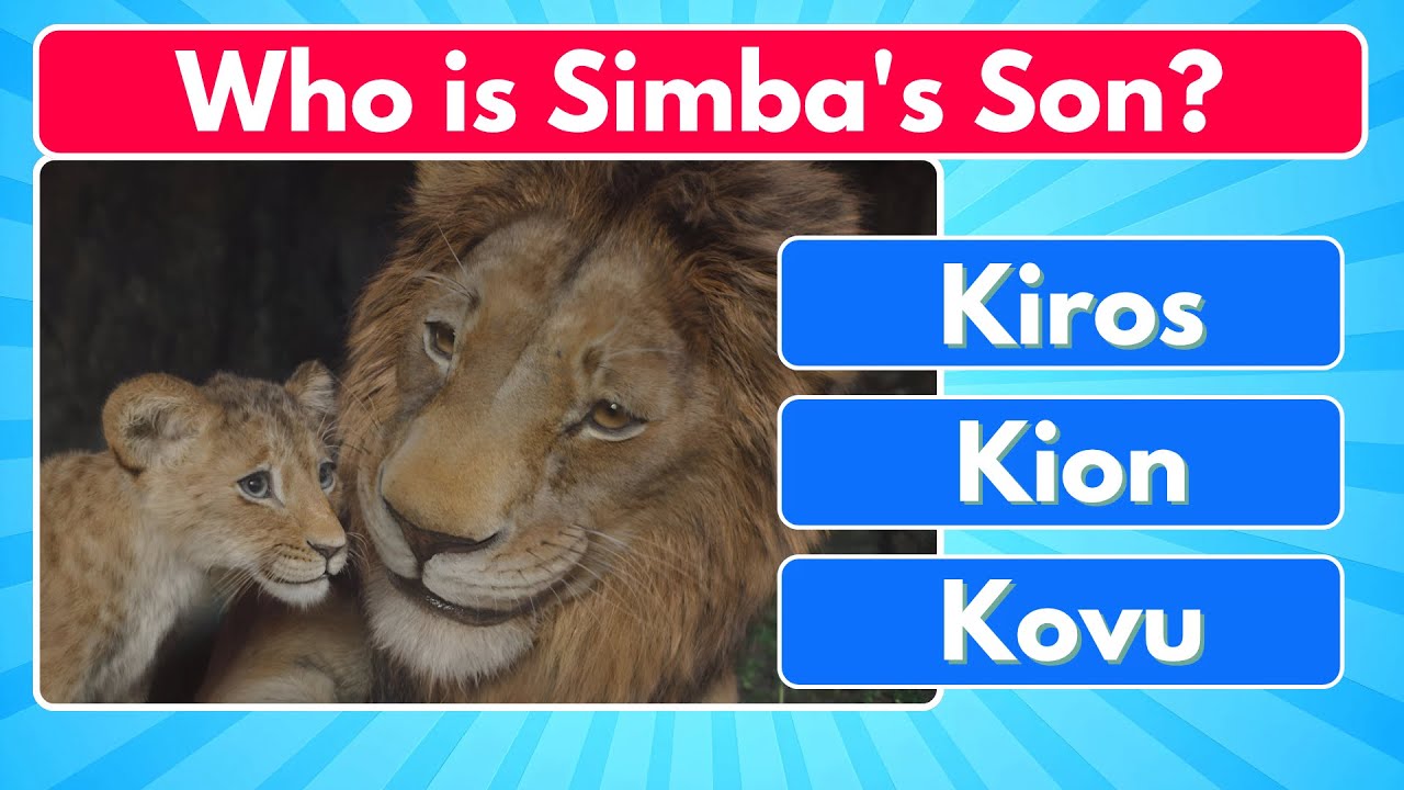 Disney The Lion King Quiz
