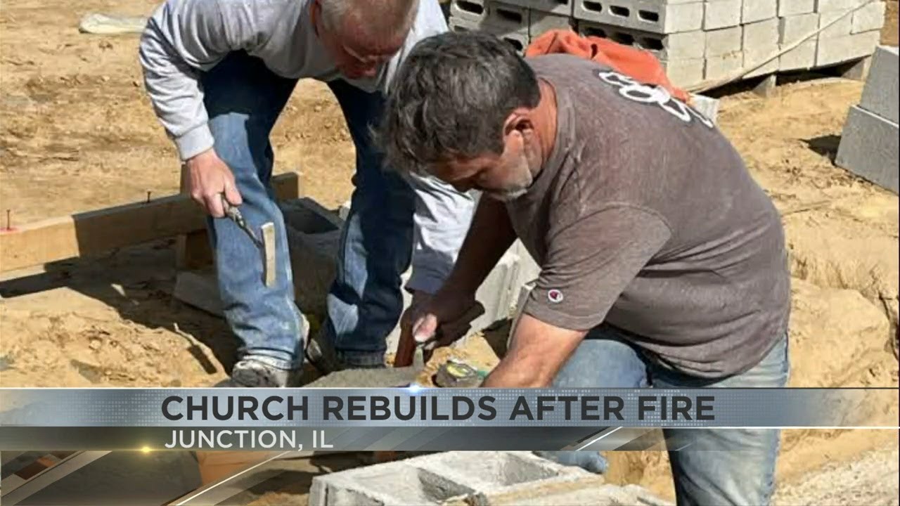 Junction (IL) General Baptist Church begins rebuilding after old church burned down last summer