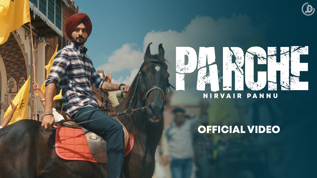 Parche - Nirvair Pannu (Official Video) Mxrci | Karan Thabal | Bhindder Burj | Juke Dock
