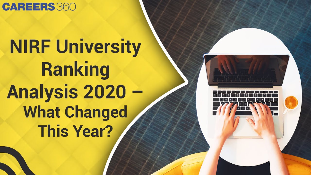 NIRF University Ranking Analysis 2020 - What Changed This Year?
