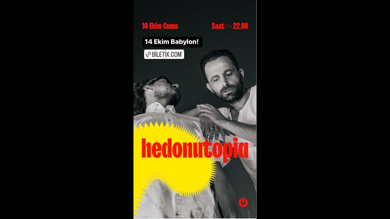 Hedonutopia - Harika Canlı Performans Babylon