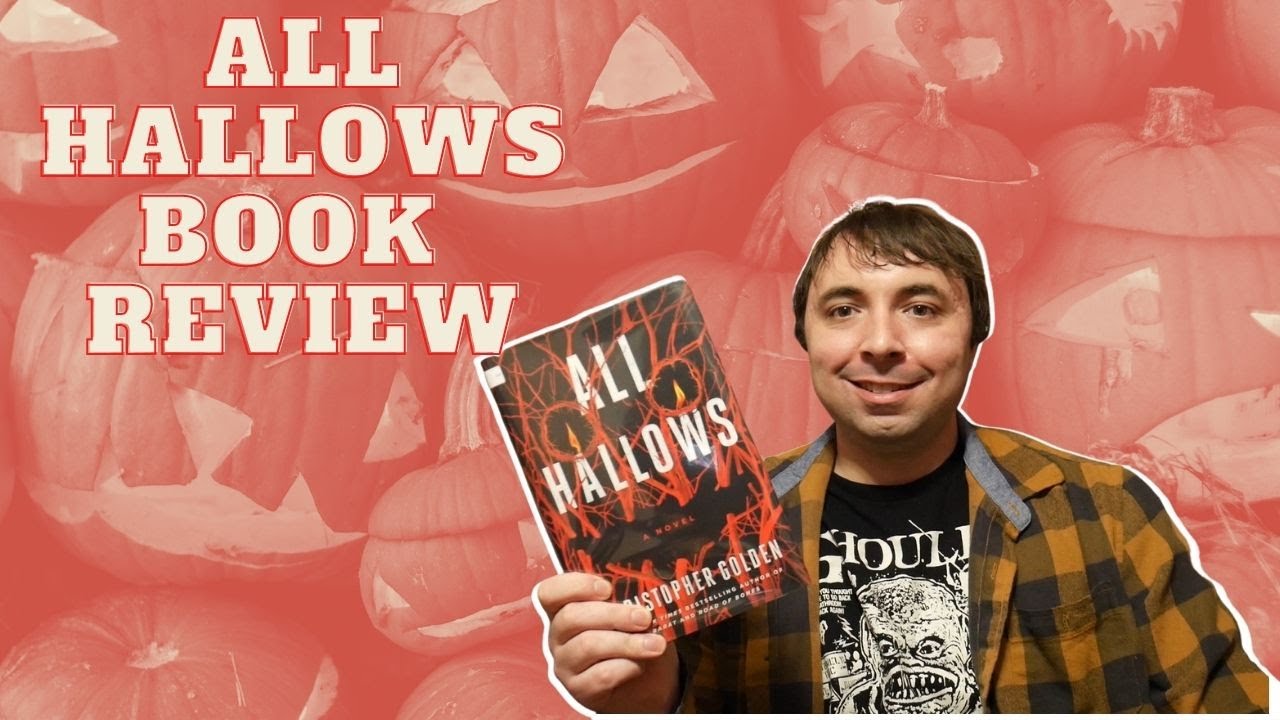 All Hallows by Christopher Golden | Book Review