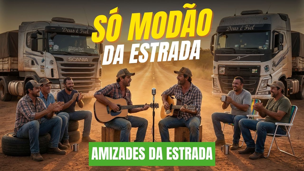 Música com Amigos na Estrada | Sertanejo Raiz de Caminhoneiro