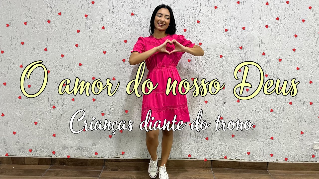 O amor do nosso Deus - Crianças diante do trono - Coreografia Ana Soares! #coreografia #passoapasso