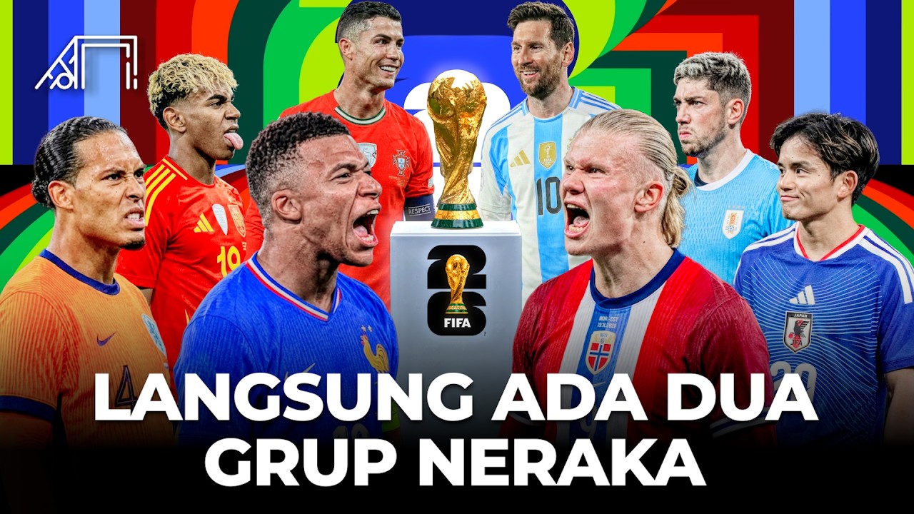 Format Baru Piala Dunia Penuh Balas Dendam Memaksa Negara Kuat Menyingkirkan di Awal! Drawing 2026