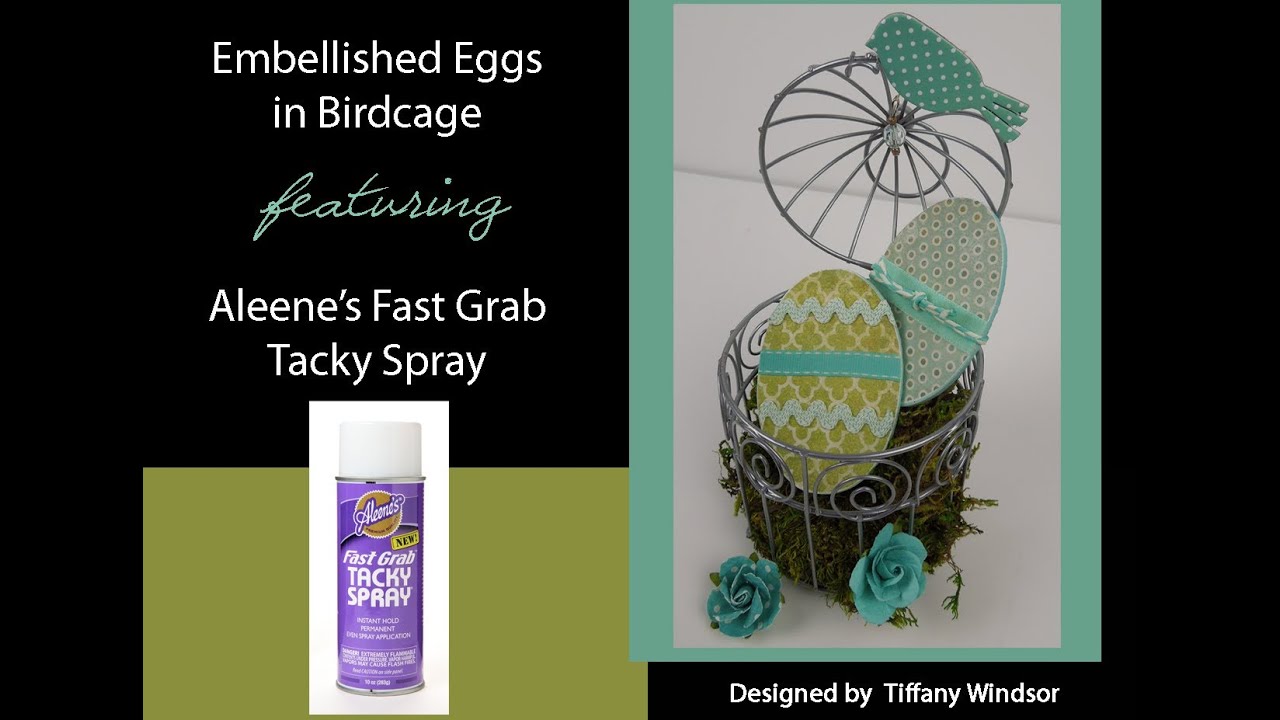 Aleene's Embellished Eggs in Birdcage by Tiffany Windsor DIY Craft