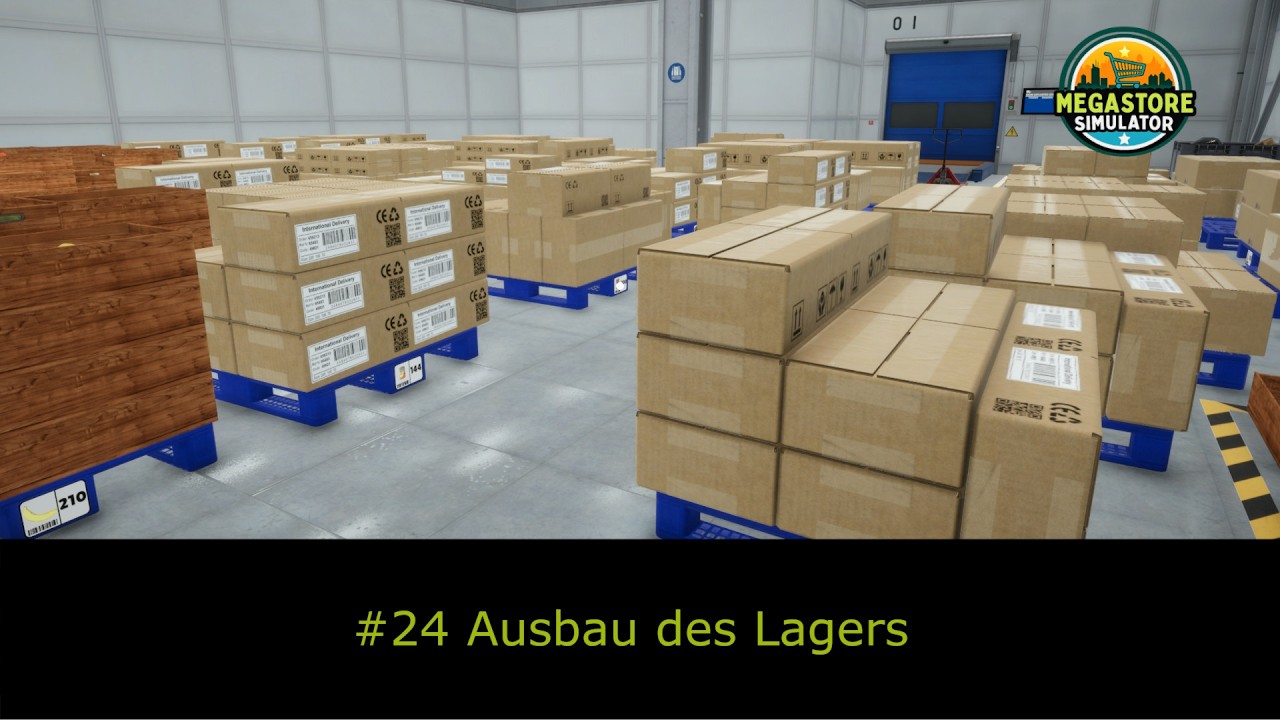 Megastore Simulator   #24 Ausbau des Lagers