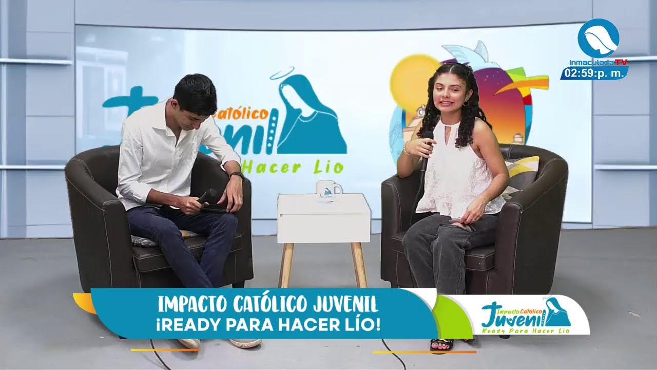 😇✝️🎥| IMPACTO CATÓLICO JUVENIL