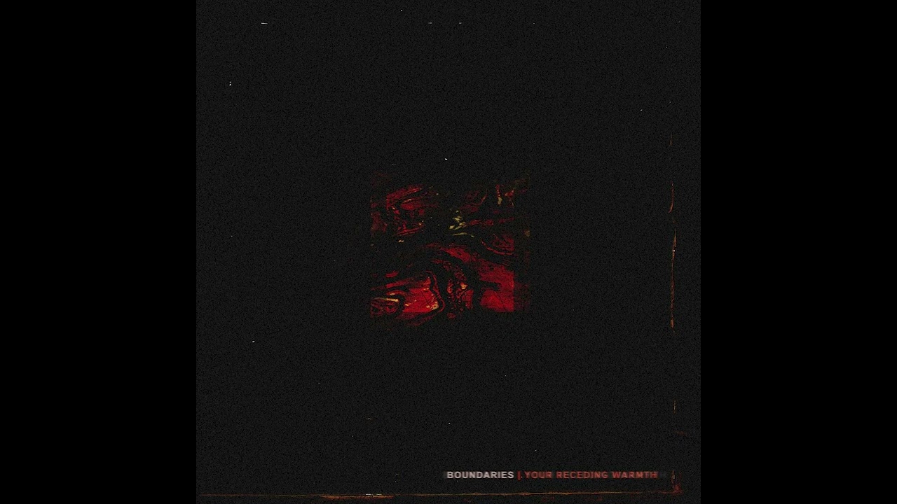 Boundaries - Your Receding Warmth (2020) metalcore | beatdown hardcore | metallic hardcore moshcore