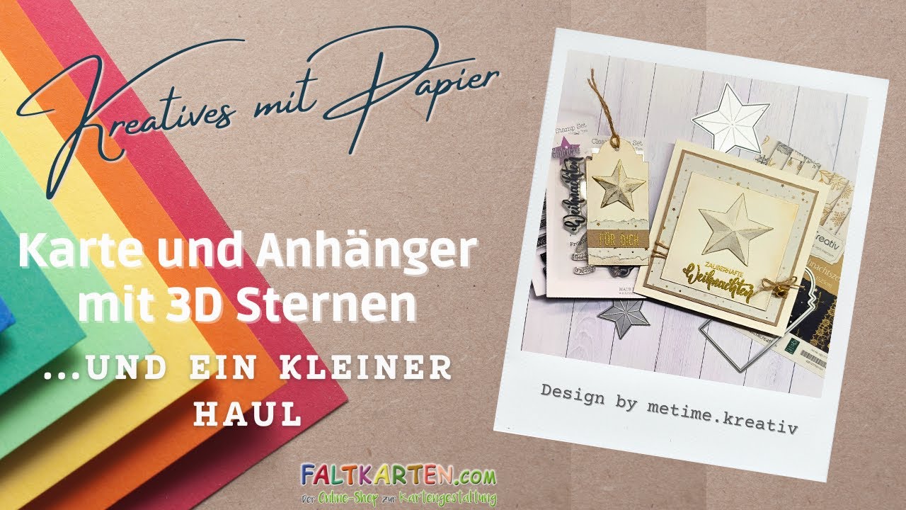 Kleiner Haul | Karte und Anhänger mit 3D Sternen von Kulricke | LaCreativ | Faltkarten | Bastelidee