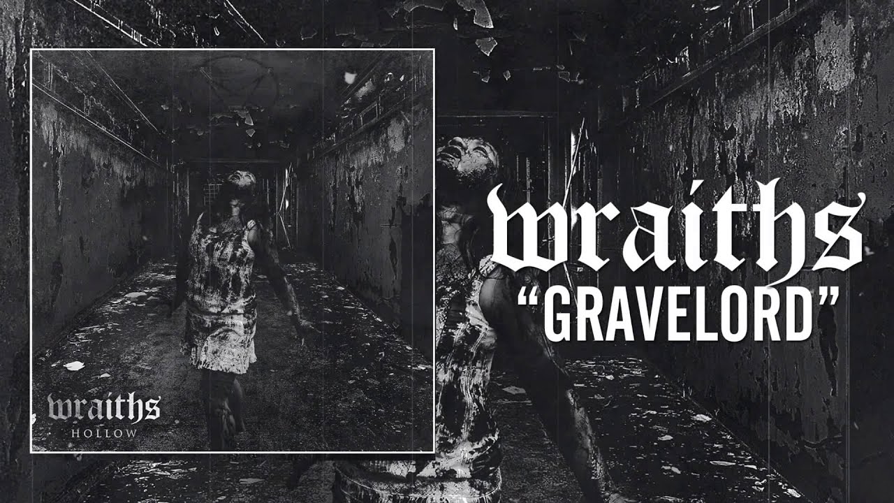 WRAITHS - GRAVELORD