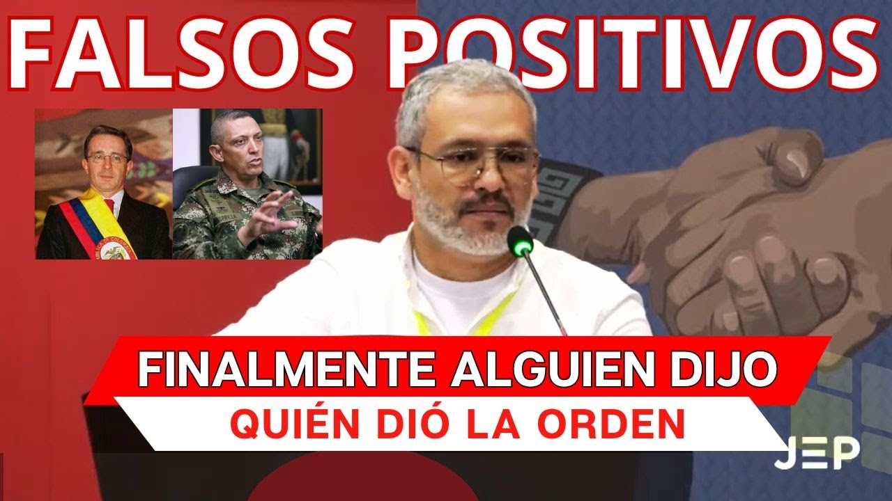 Finalmente ya sabemos QUIÉN DIÓ LA ORDEN en los falsos positivos