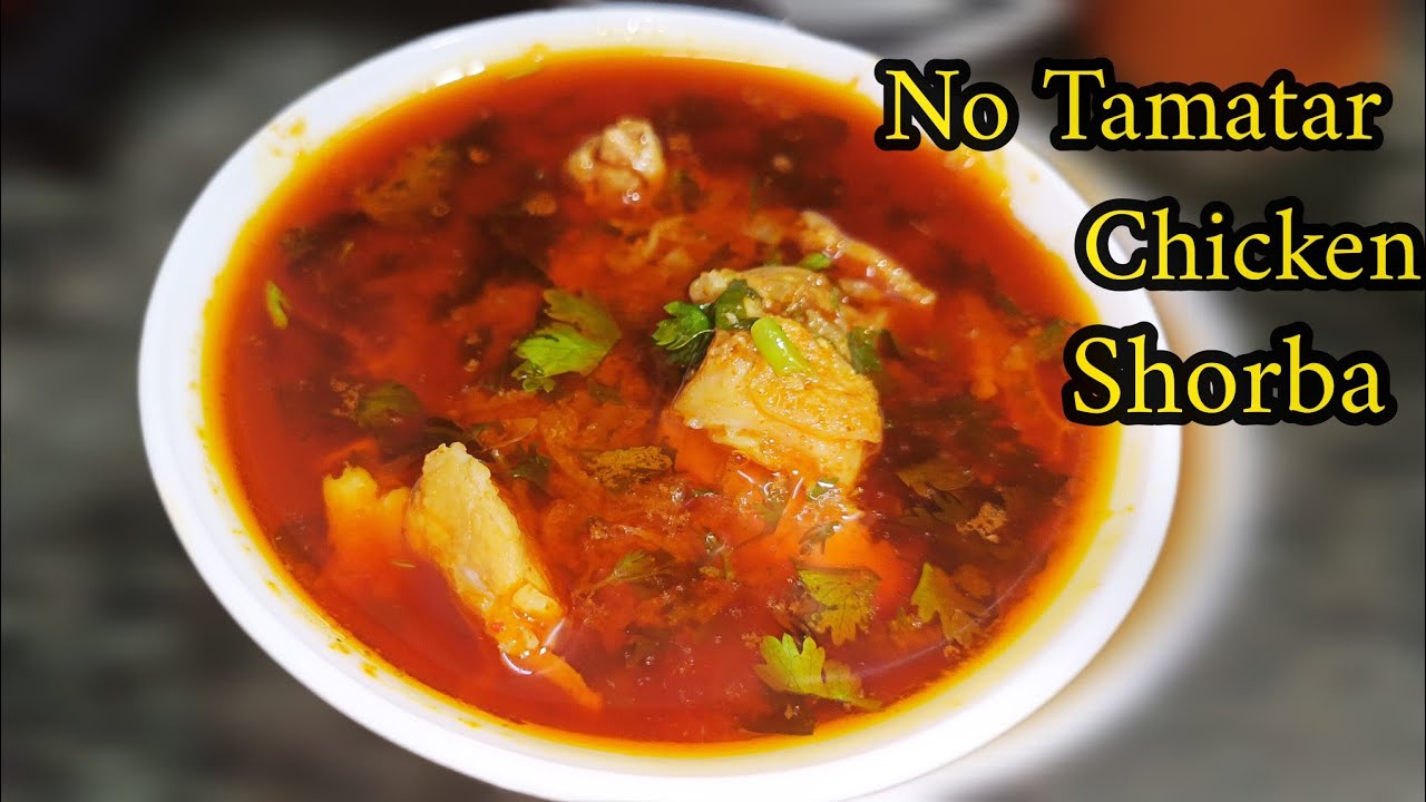 Chicken Shorba Recipe| Chicken Recipe Without Tomato
