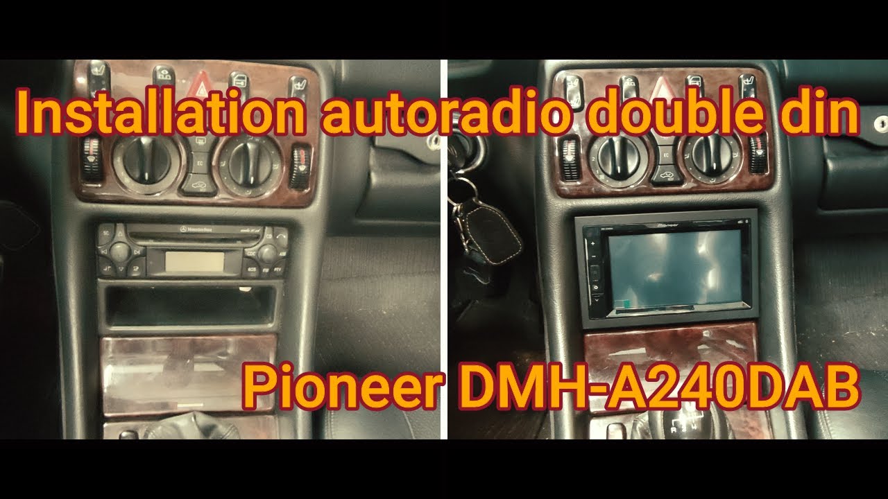 installation autoradio Pioneer double DIN Mercedes clk A208.