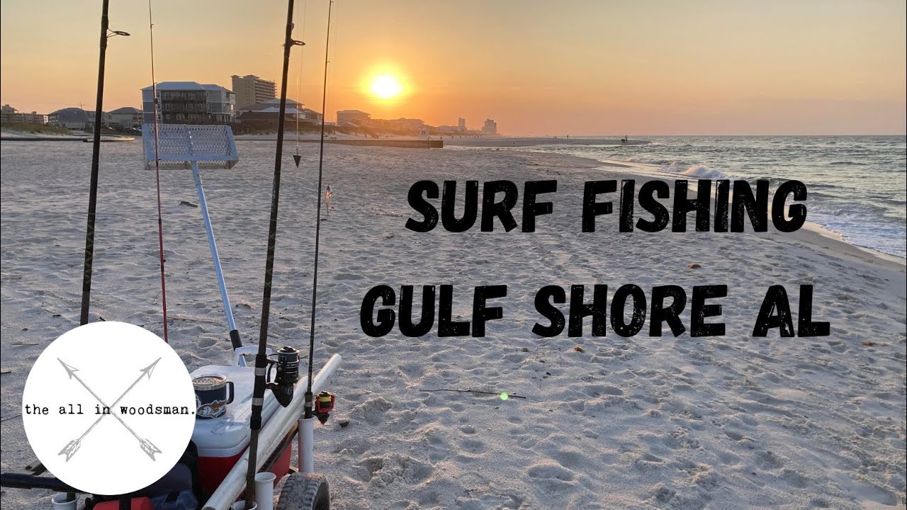 2023 Gulf Shores Alabama Surf Fishing