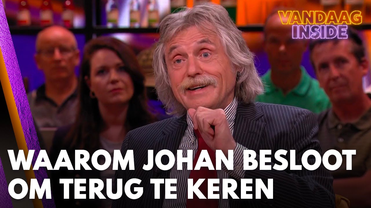 Waarom Johan Derksen besloot om terug te keren met Vandaag Inside | VANDAAG INSIDE