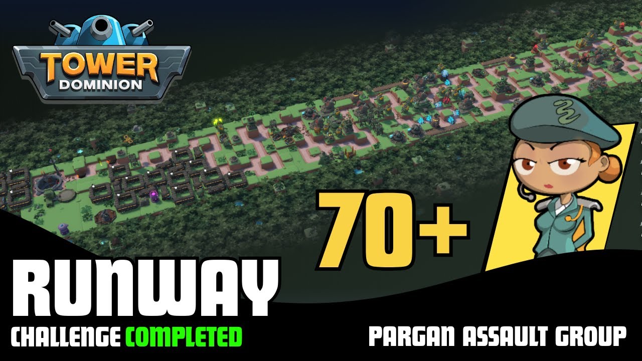 Tower Dominion | Runway Challenge | Pargan Assault Group (Can we beat our record?)