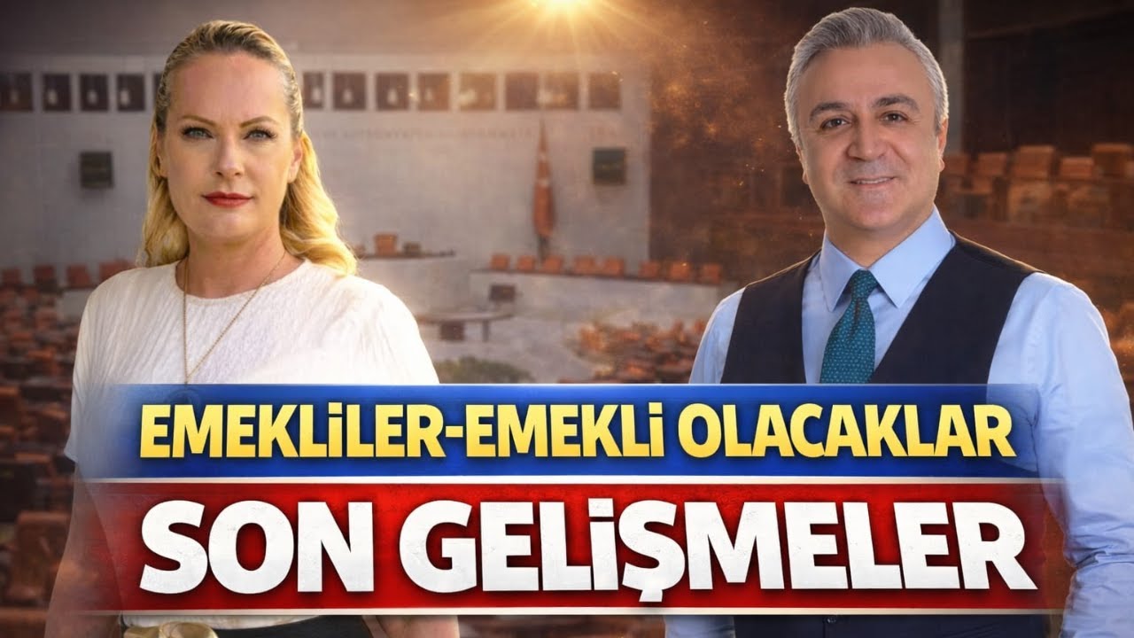 Emekliler-Emekli Olacaklar Son Gelişmeler