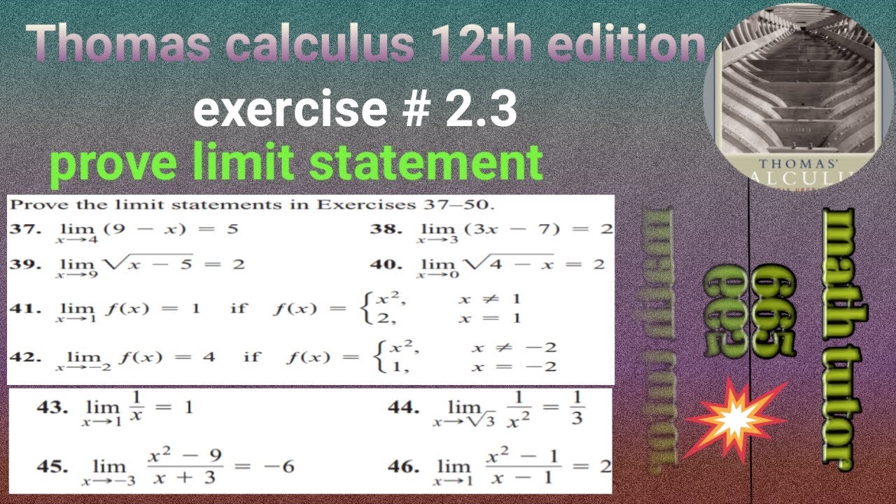 || Thomas calculus 12th edition exercise #2.3 Question # 37-48 ||prove limit statement || Hindi\Urdu