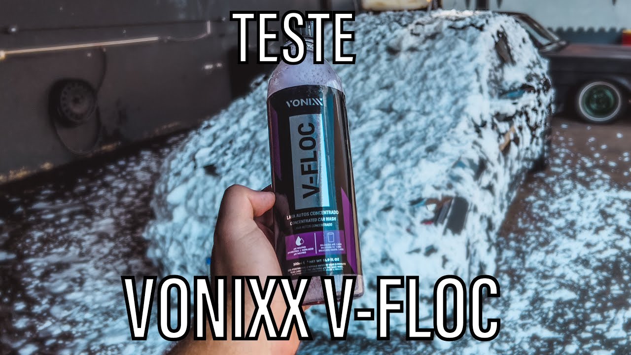COMO FAZER BANHO DE ESPUMA NO CARRO - VONIXX V-FLOC #snowfoam