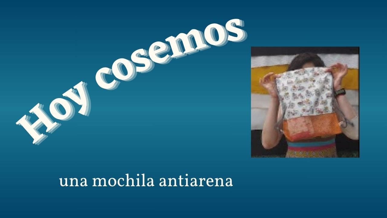 Mochila antiarena: ¡di adiós a la arena en casa con nuestro tutorial paso a paso! 🧵✂🏖
