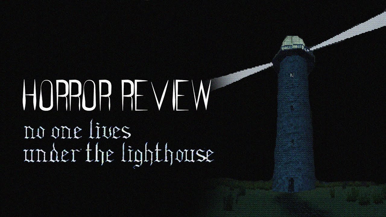 Horror Review: No One Lives Under The Lighthouse
