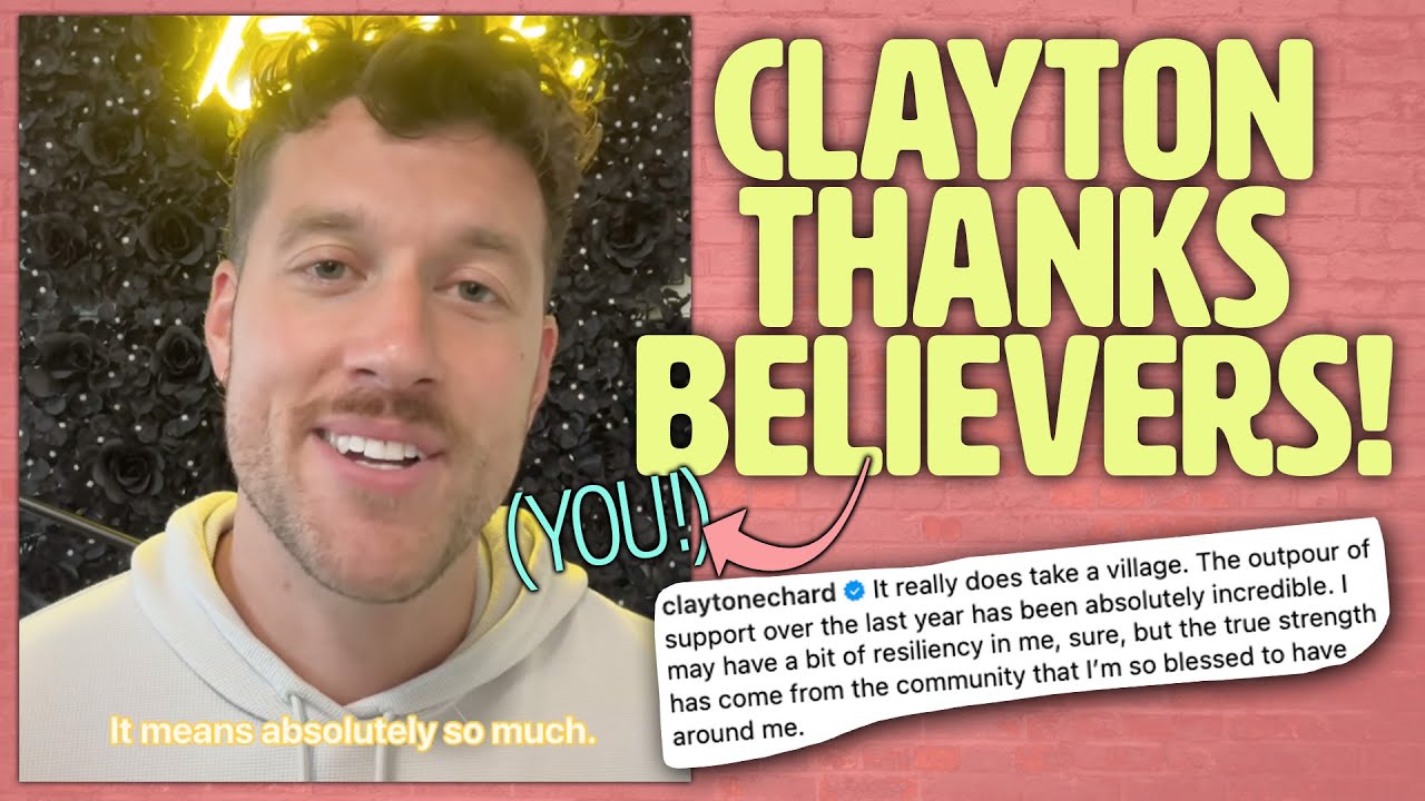 Bachelor Clayton SHARES STRONG WORDS For His Supporters (and his accuser)!