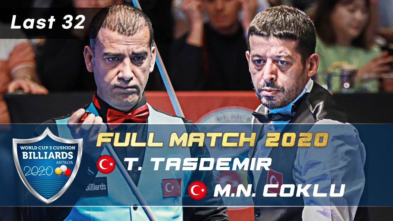 Last 32 - Tayfun TASDEMIR vs Murat Naci COKLU (Antalya World Cup 3-Cushion 2020)