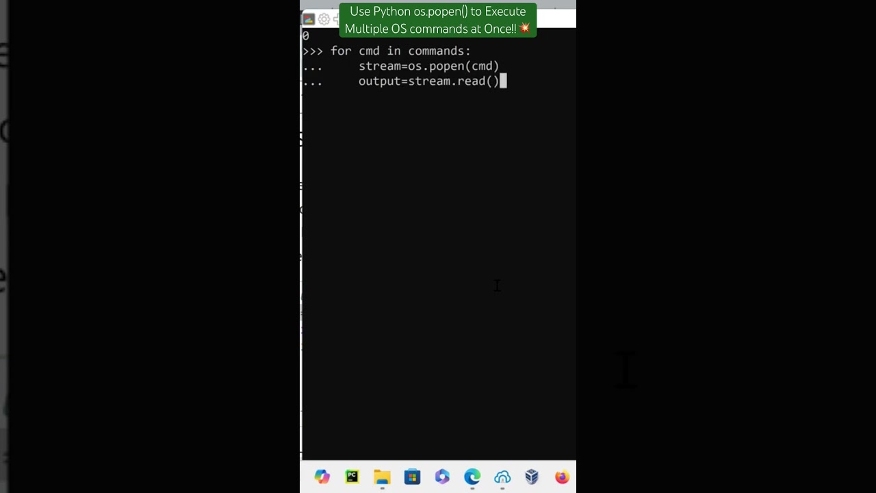 Use Python os.popen() to Execute Multiple OS commands at Once!!💥