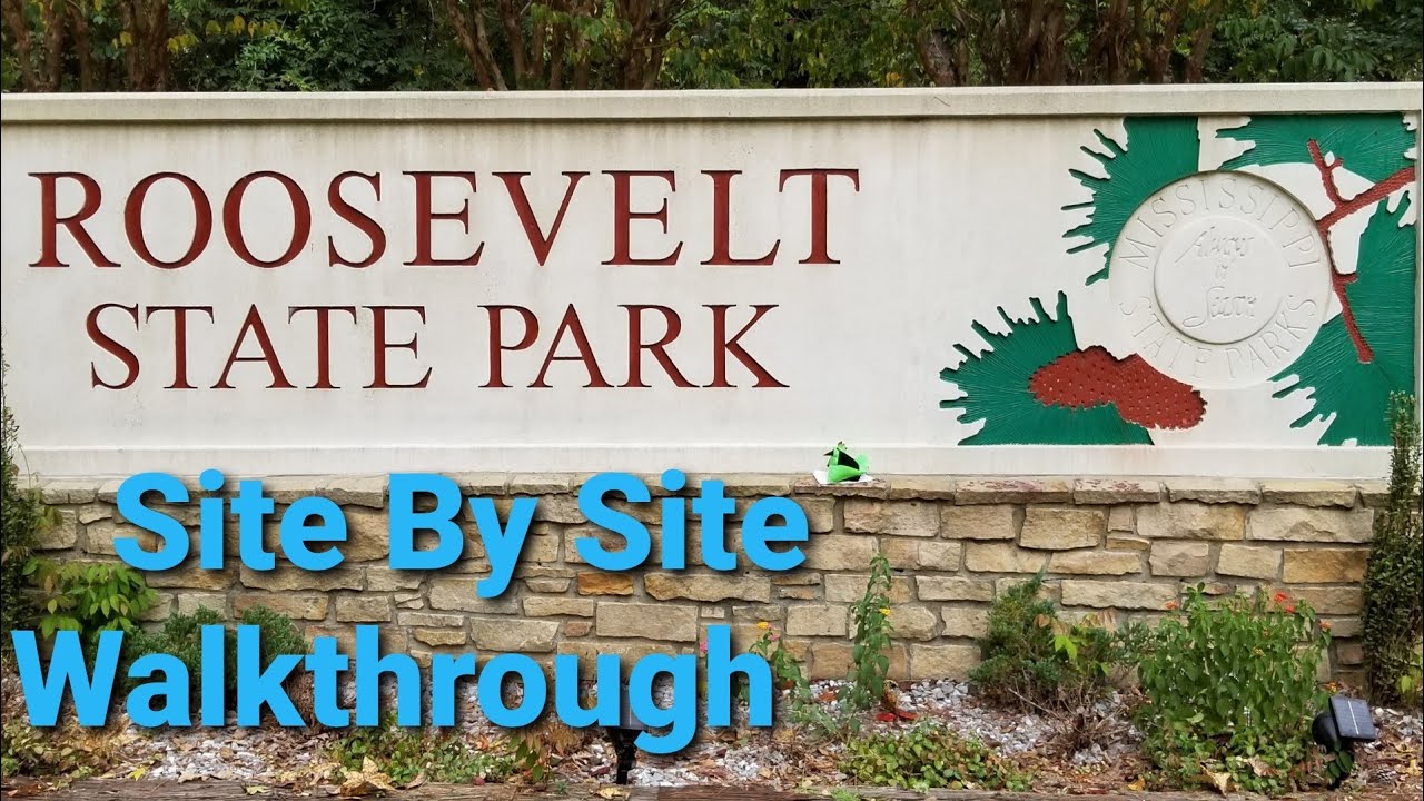 2025 Roosevelt State Park Campground Site By Site Walkthrough Recently Renovated 