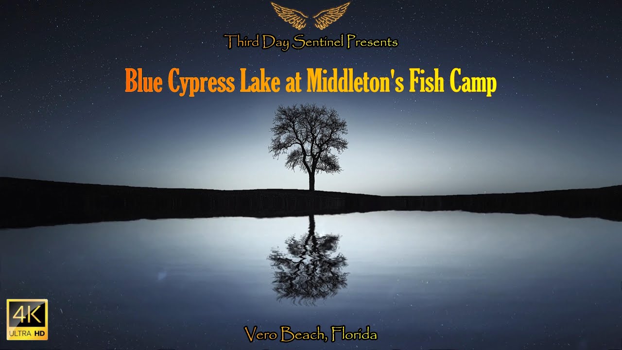 Blue Cypress Lake at Middletons Fish Camp