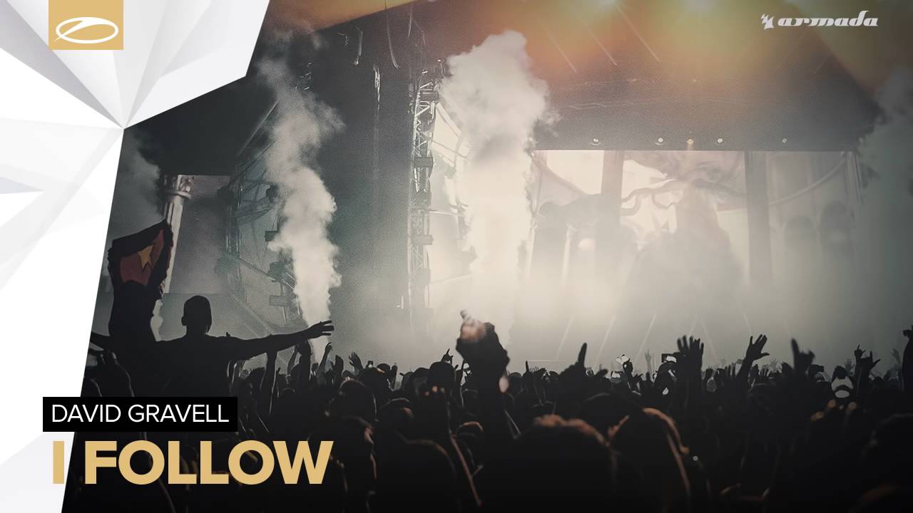 David Gravell - I Follow (Original Mix)