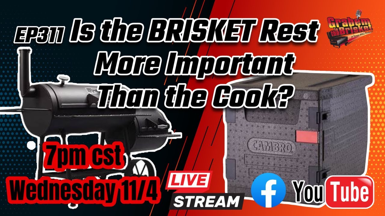 Is the Brisket Rest More Important Than the Cook?