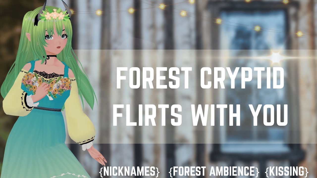 ✨ Forest Cryptid finds you more than appealing ✨ | [ASMR] [Praise] [Kissing] [Soft Dom] [Roleplay]