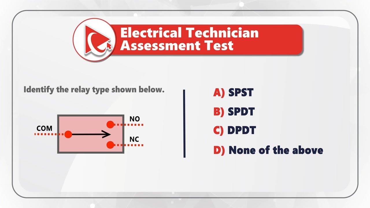 How to Pass ELECTRICAL TECHNICIAN ASSESSMENT TEST - Questions and Answers with Solutions