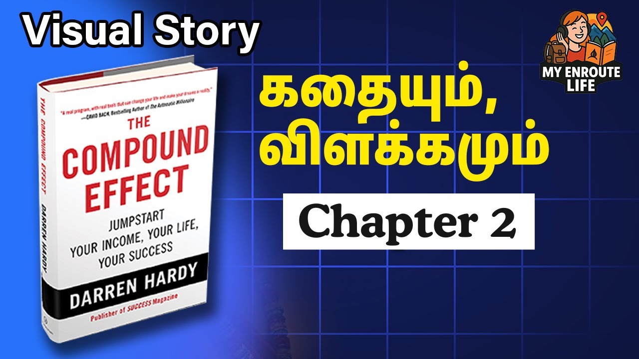 How to change your life without knowing  | The Compound Effects | Chapter -2 |My Enroute Travel