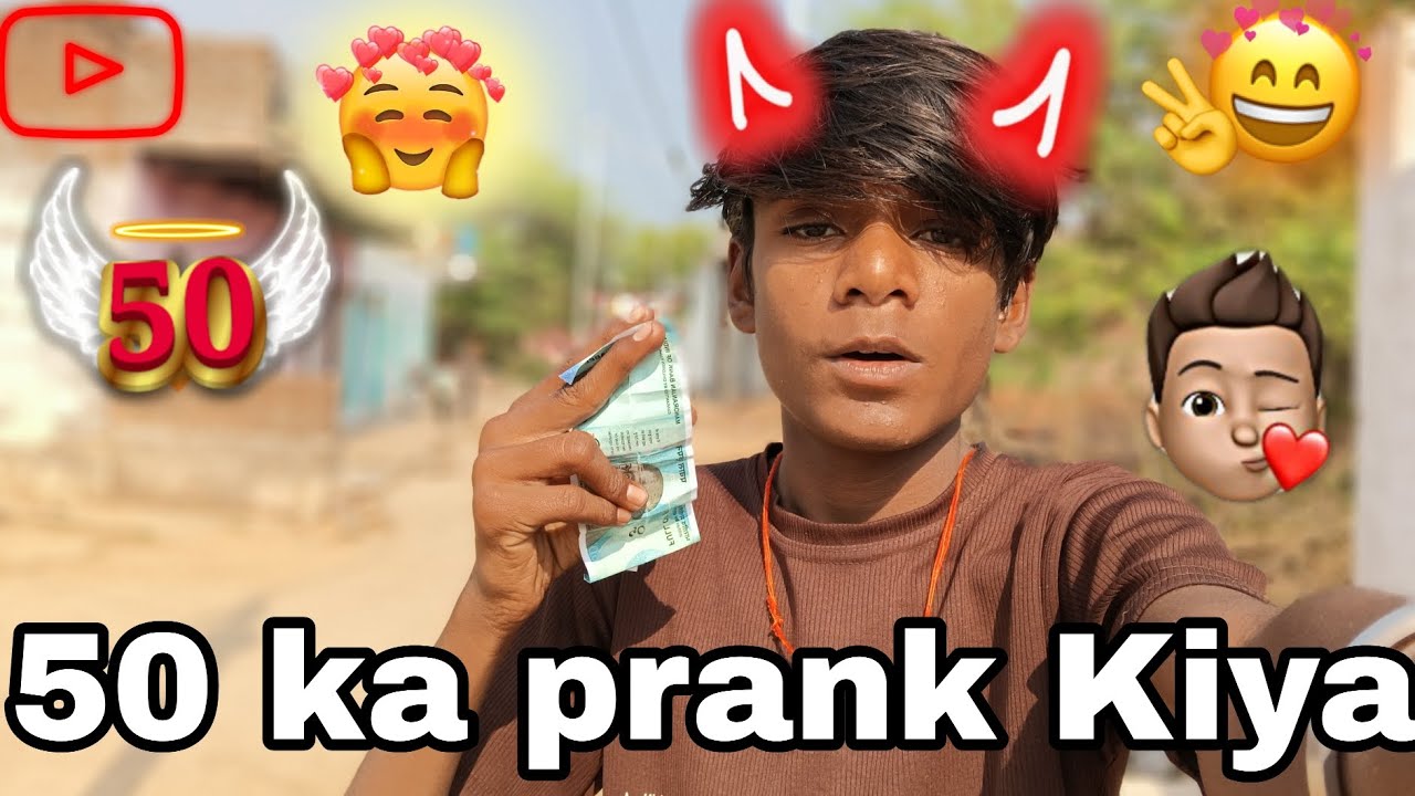 Rs 50 ka Kiya prank 😅