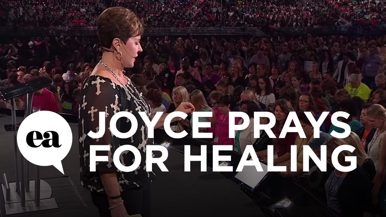 Joyce Prays for Healing  | Joyce Meyer