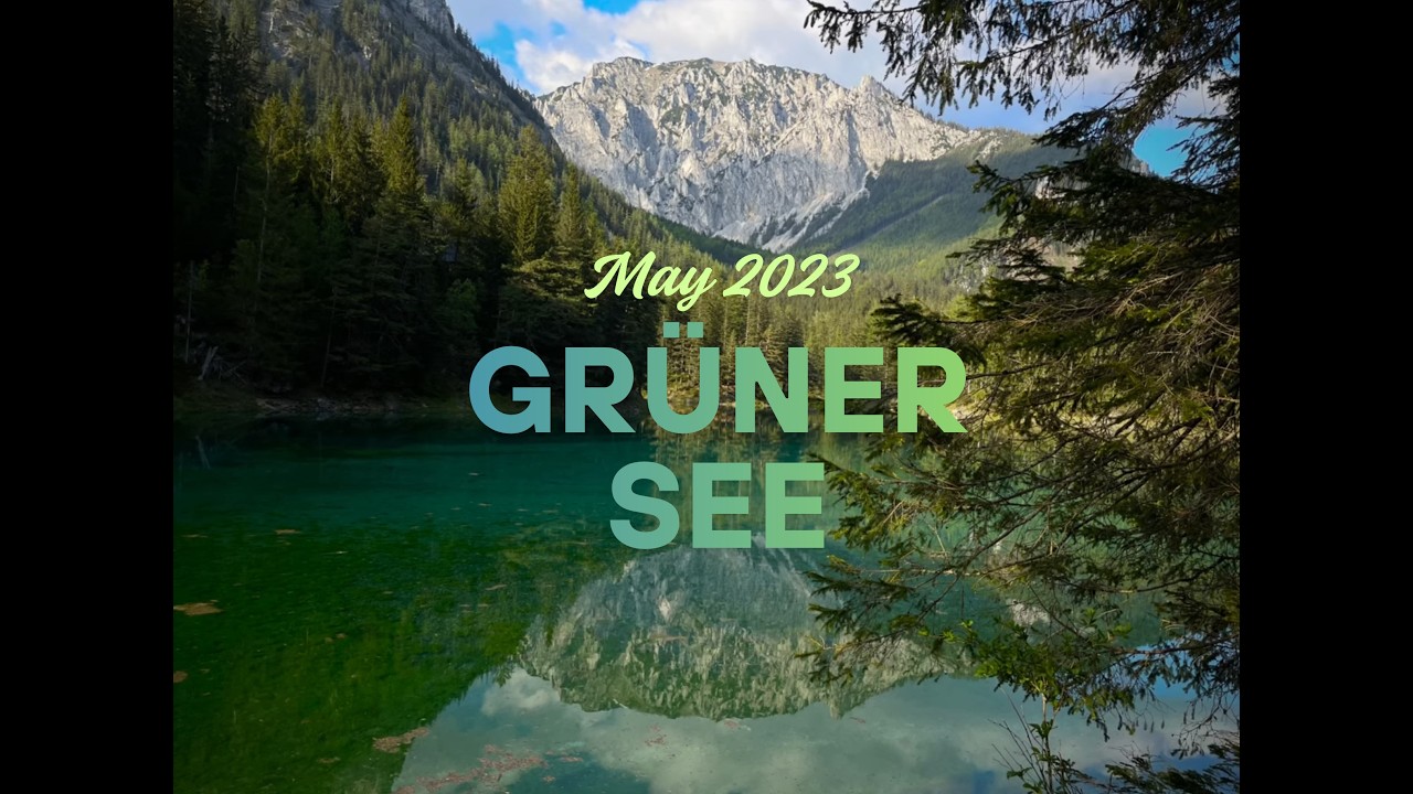 Gr&uuml;ner See/Green Lake in Austria