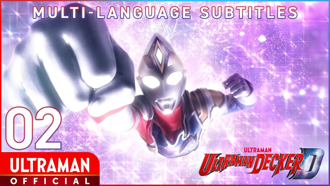 ULTRAMAN DECKER Episode 2 