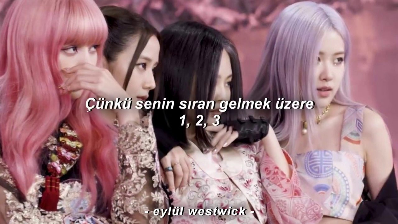 BLACKPINK - How You Like That (Türkçe Çeviri)